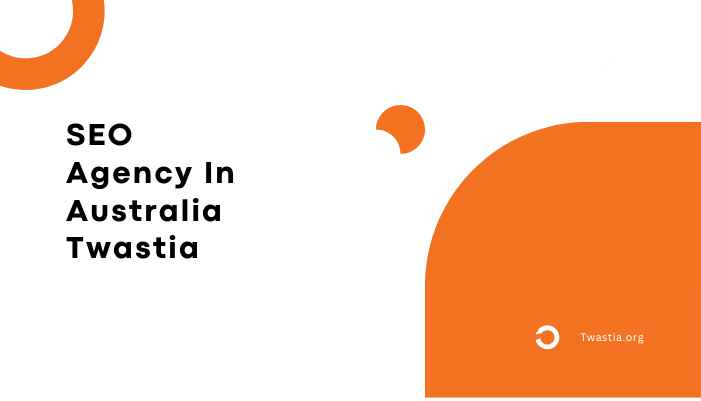 SEO Agency In Australia Twastia