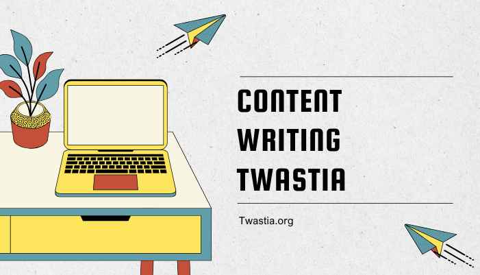 Content Writing Twastia